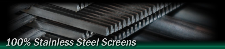 100% Stainless Steel Screens